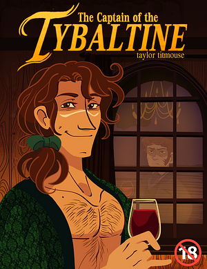 The Captain of the Tybaltine by Taylor Titmouse
