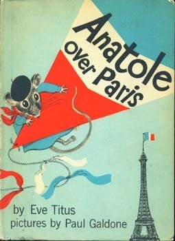 Anatole Over Paris by Paul Galdone, Eve Titus