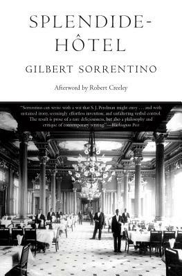 Splendide-Hôtel by Gilbert Sorrentino