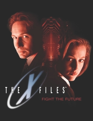 The X-Files: Fight the Future by Jose Escobar