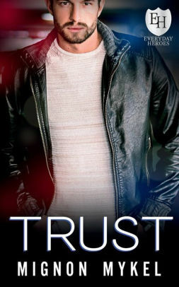 Trust by Mignon Mykel