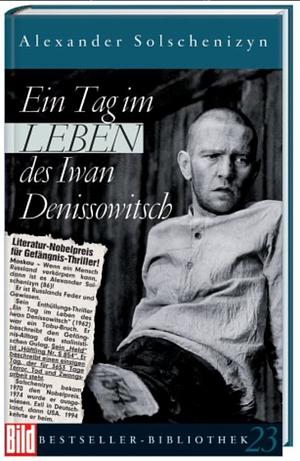 Ein Tag im Leben des Iwan Denissowitsch by Aleksandr Solzhenitsyn