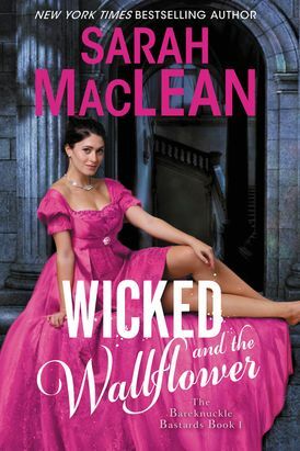 Wicked and the Wallflower by Sarah MacLean