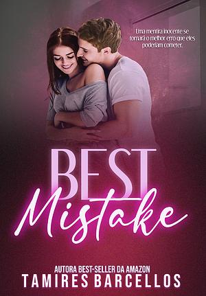 Best Mistake by Tamires Barcellos