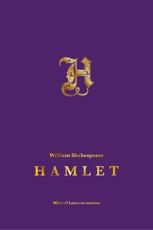 Hamlet by William Shakespeare