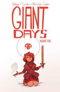 Giant Days Vol. 5 by John Allison