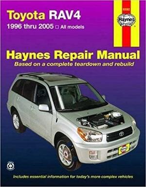 Toyota RAV4 1996 Thru 2005: All Models by Bob Henderson, John Harold Haynes