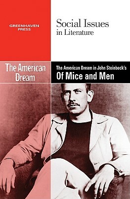 The American Dream in John Steinbeck's of Mice and Men by 