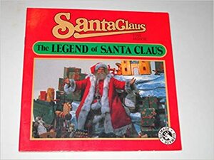 The Legend of Santa Claus by Mary Oliver