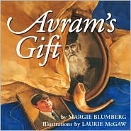 Avram's Gift by Margie Blumberg