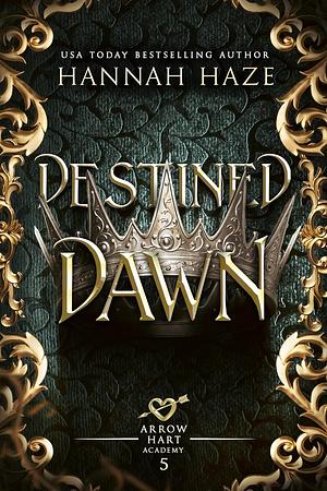 Destined Dawn by Hannah Haze