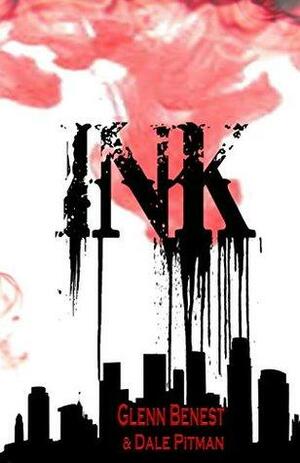 Ink by Glenn Benest, Dale Pitman