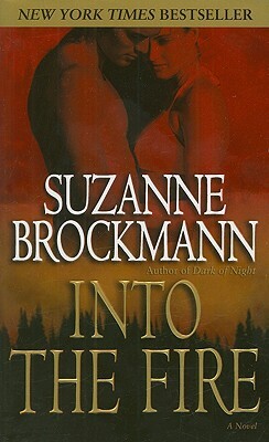 Into the Fire by Suzanne Brockmann