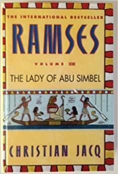 Lady of Abu Simbel by Mary Feeney, Christian Jacq