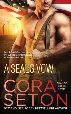 A SEAL's Vow by Cora Seton