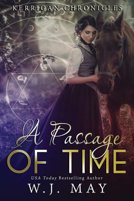 A Passage of Time by W.J. May