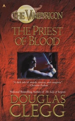 The Priest of Blood by Douglas Clegg