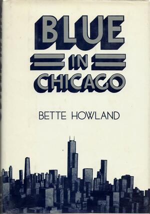 Blue in Chicago by Bette Howland