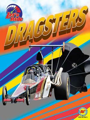 Dragsters by Wendy Hinote Lanier