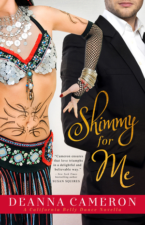 Shimmy for Me by DeAnna Cameron