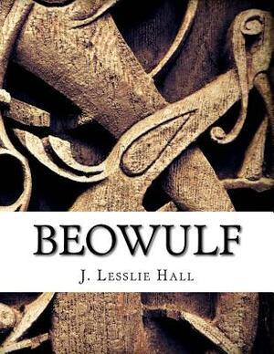 Beowulf (illustrated) by J. Lesslie Hall