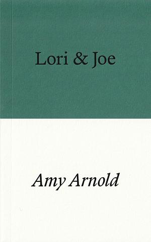 Lori & Joe by Amy Arnold