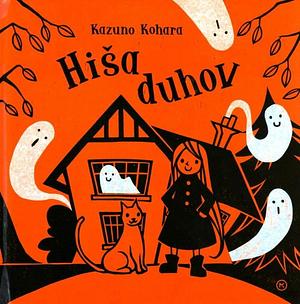 Hiša duhov by Kazuno Kohara