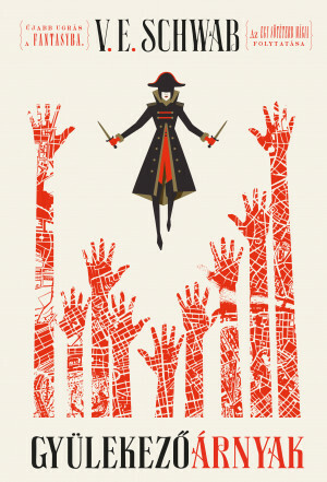 Gyülekező árnyak by V.E. Schwab