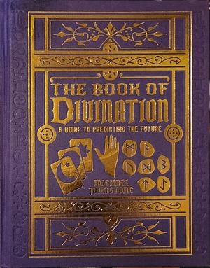 Book of Divination by Michael Johnstone