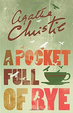 A Pocket Full of Rye by Agatha Christie