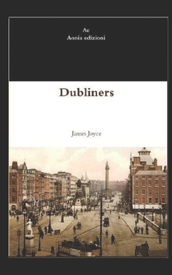 Dubliners Illustrated by James Joyce