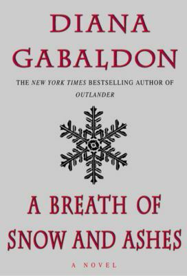 A Breath of Snow and Ashes by Diana Gabaldon