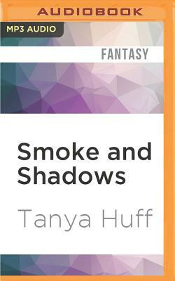 Smoke and Shadows by Tanya Huff