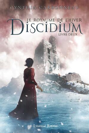 Discidium by Cynthia Carbonneau