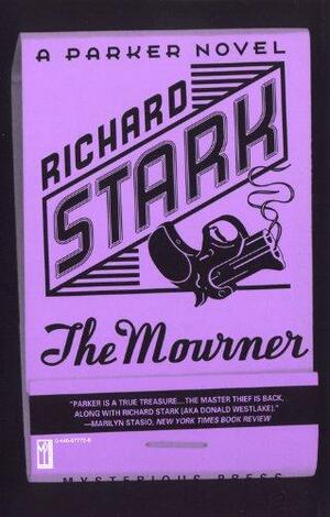 The Mourner by Richard Stark