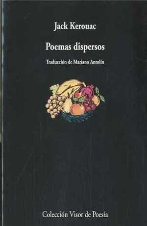Poemas dispersos by Jack Kerouac