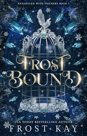 Frost Bound by Frost Kay