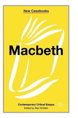 Macbeth by Alan Sinfield