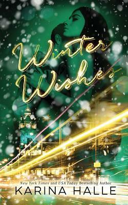Winter Wishes: A Christmas Novella by Karina Halle