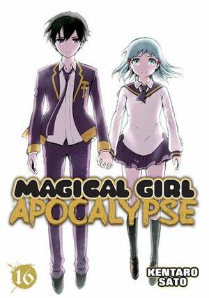 Magical Girl Apocalypse, Vol. 16 by Kentaro Sato