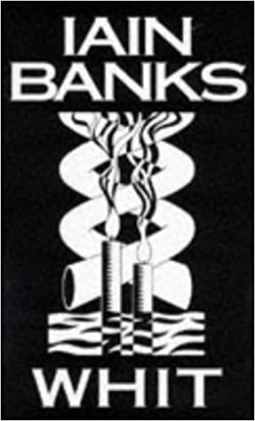 Whit by Iain Banks