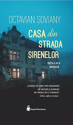 Casa din Strada Sirenelor by Octavian Soviany