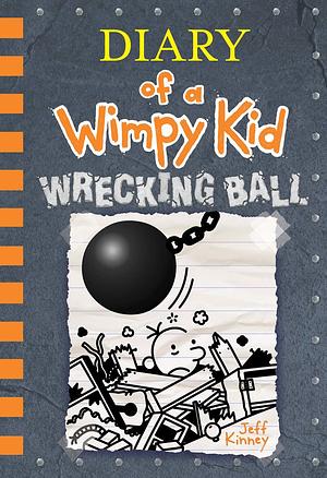 Wrecking Ball by Jeff Kinney