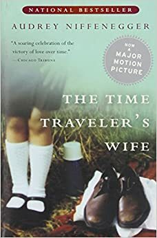 The Time Traveler's Wife by Audrey Niffenegger