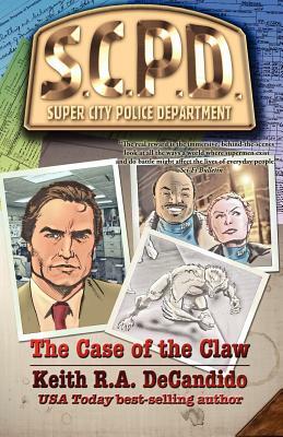 The Case of the Claw by Keith R.A. DeCandido