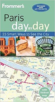 Frommer's day by day Guide to Paris by Anna Brooke