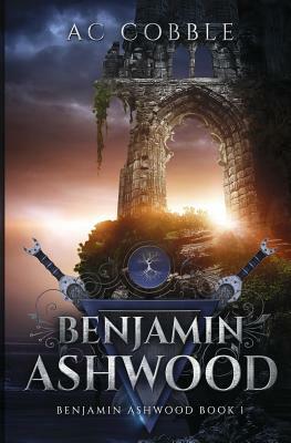 Benjamin Ashwood by A.C. Cobble