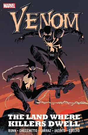 Venom, Vol. 6: The Land Where Killers Dwell by Cullen Bunn