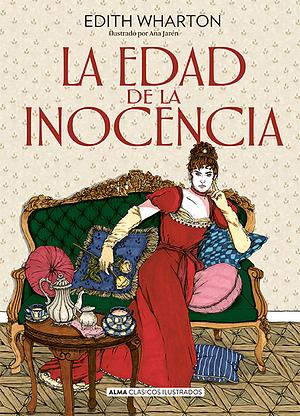 La Edad de la Inocencia by Edith Wharton