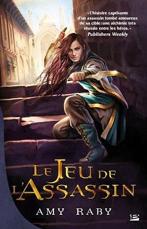 Le Jeu de l'Assassin by Amy Raby